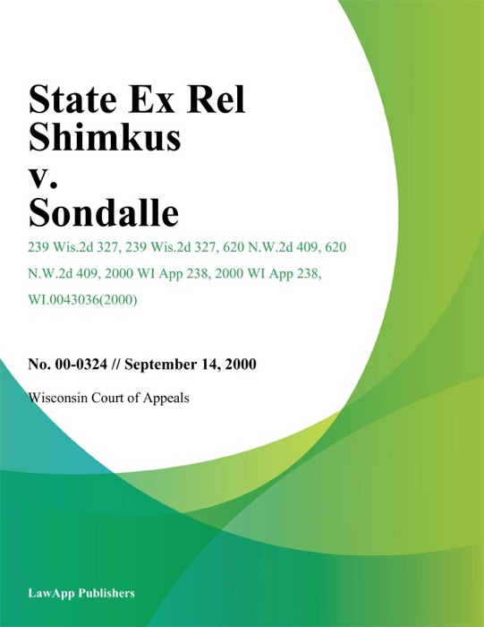 State Ex Rel Shimkus v. Sondalle