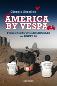 America by Vespa - Giorgio Serafino