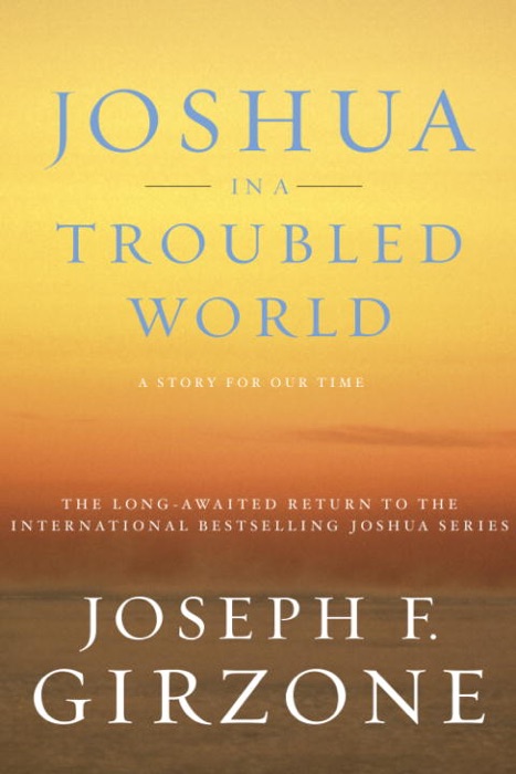Joshua in a Troubled World