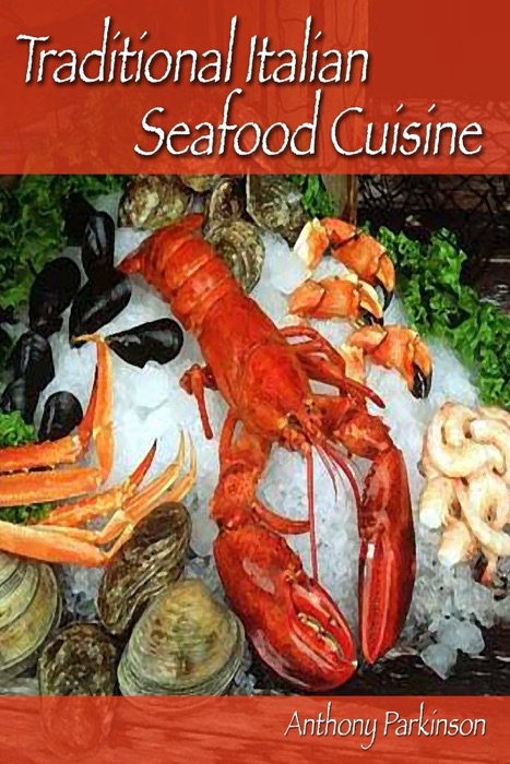 Traditional Italian Seafood Cuisine