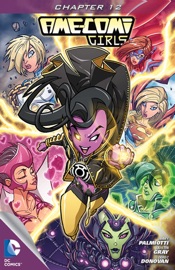 Ame-Comi Girls #12 - Justin Gray, Jimmy Palmiotti & Derec Donovon