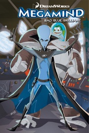 Megamind #1 - Jason Burns, Quinn Johnson, Jesse McCann, Tina Francisco & Fernando Peniche