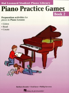 Piano Practice Games Book 2 (Music Instruction) by Fred Kern, Barbara Kreader & Phillip Keveren