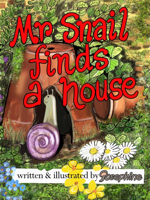 Mr Snail Finds a House