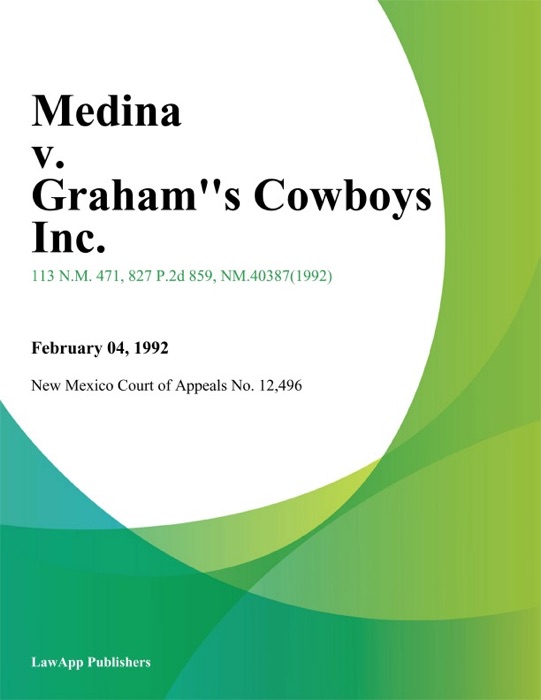 Medina V. Graham''s Cowboys Inc.