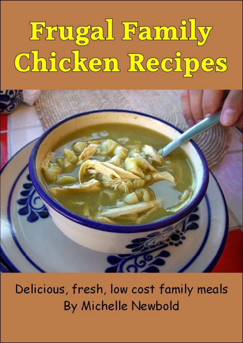 Frugal Family Chicken Recipes
