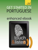 Get Started in Beginner's Portuguese: Teach Yourself (Enhanced Edition) - Sue Tyson-Ward