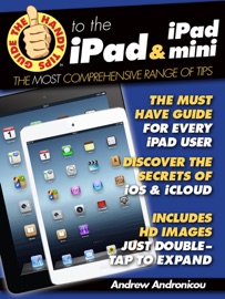 The Handy Tips Guide to the iPad & iPad Mini