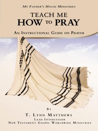 TEACH ME HOW TO PRAY