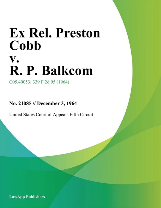 Ex Rel. Preston Cobb v. R. P. Balkcom