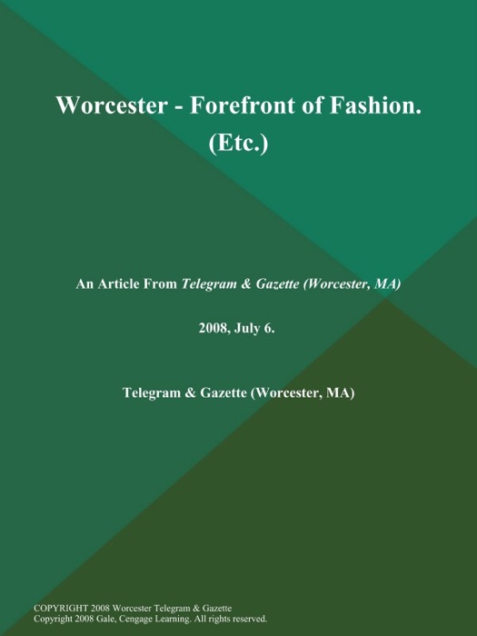 Worcester - Forefront of Fashion (Etc.)
