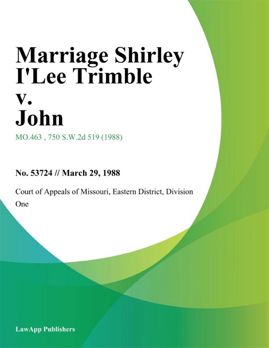Marriage Shirley I'Lee Trimble v. John