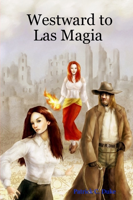 Westward to Las Magia