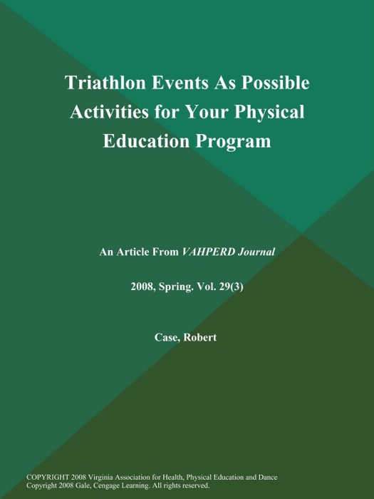 Triathlon Events As Possible Activities for Your Physical Education Program