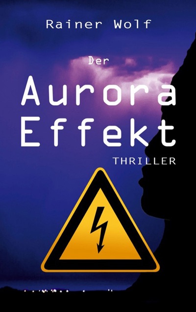 Der Aurora Effekt
