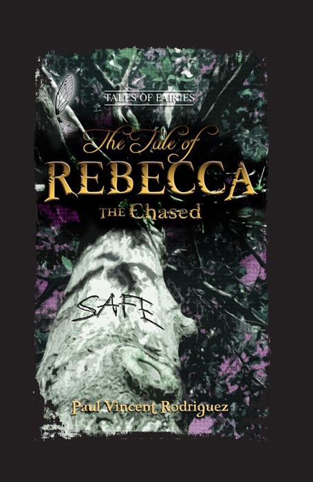 The Tale of Rebecca the Chased