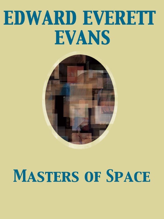 Masters of Space