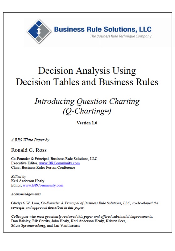 Decision Analysis Using Decision Tables and Business Rules