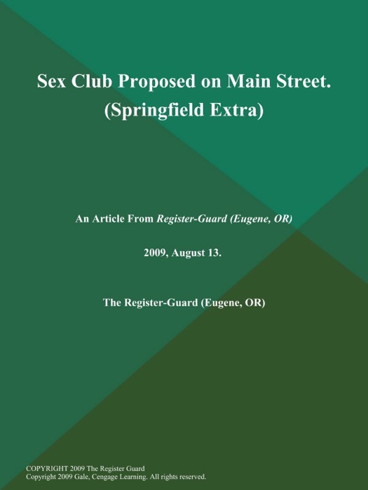 Sex Club Proposed on Main Street (Springfield Extra)