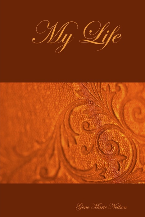 My Life
