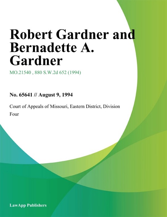 Robert Gardner and Bernadette A. Gardner