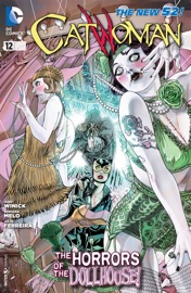 Catwoman (2011-2016) #12 - Judd Winick & Adriana Melo