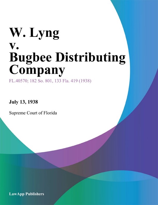 W. Lyng v. Bugbee Distributing Company