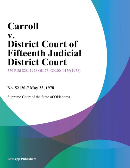 Carroll v. District Court of Fifteenth Judicial District Court