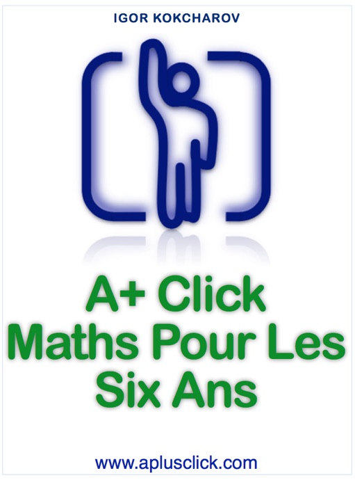A+ Click Maths Pour Les Six Ans