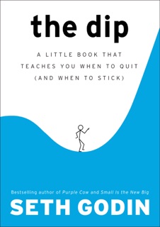 The Dip by Seth Godin