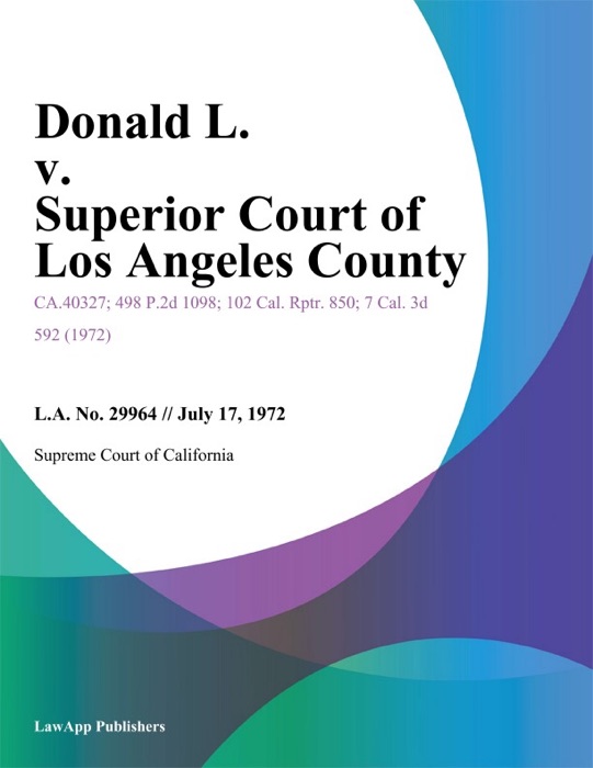 Donald L. V. Superior Court Of Los Angeles County