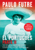 El Portugués - Parte II - Paulo Futre Luís Aguilar
