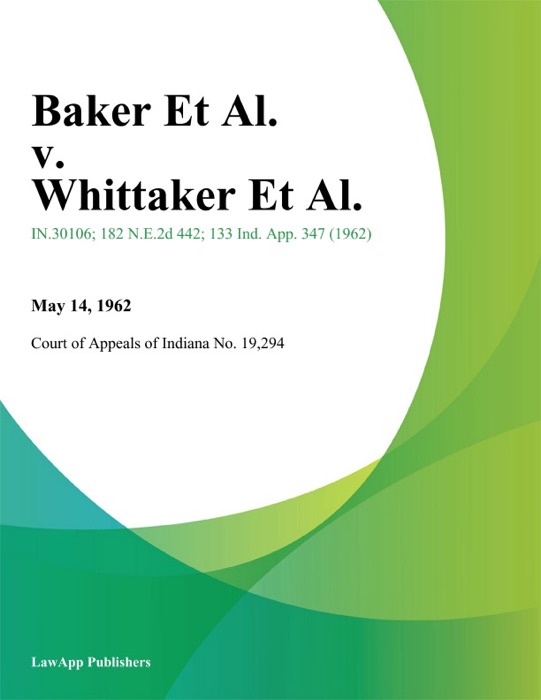 Baker Et Al. v. Whittaker Et Al.