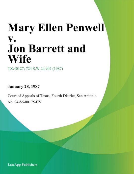 Mary Ellen Penwell v. Jon Barrett and Wife