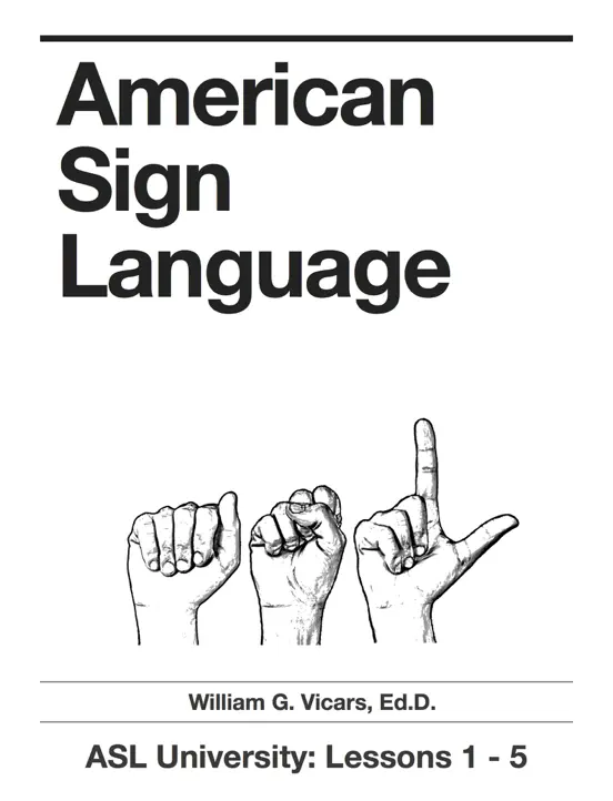 American Sign Language 1 - 5