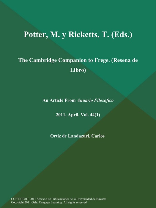 Potter, M. y Ricketts, T (Eds.): The Cambridge Companion to Frege (Resena de Libro)