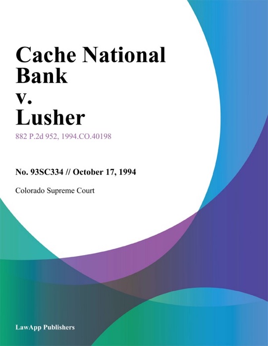 Cache National Bank V. Lusher