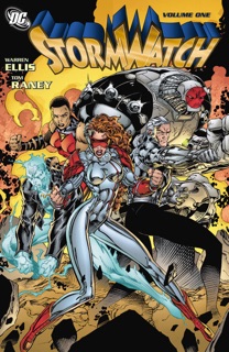 Stormwatch, Vol. 1 by Warren Ellis & Tom Raney