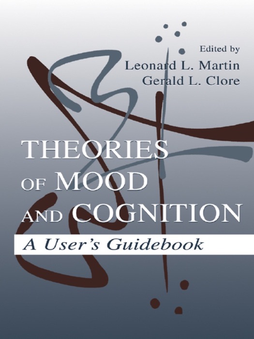 Theories of Mood and Cognition