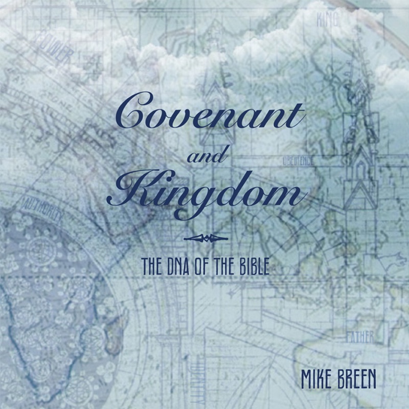 Covenant and Kingdom