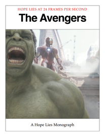 The Avengers - A Hope Lies Monograph