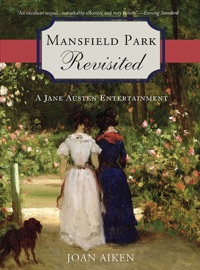 Mansfield Park Revisited - Joan Aiken