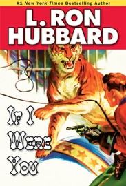If I Were You - L. Ron Hubbard
