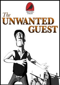 The Unwanted Guest - Matthew Talbot-Kelly & Jacqueline O Rogers