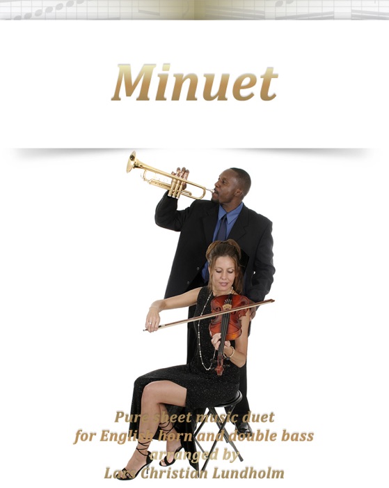 Minuet: Pure Sheet Music Duet for English Horn and Double Bass