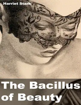 Read: Book The Bacillus of Beauty