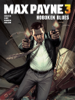 Max Payne 3: Hoboken Blues - Dan Houser & Sam Lake