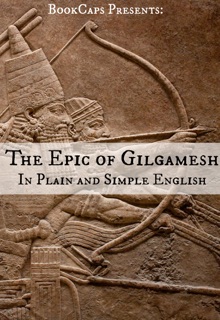 The Epic of Gilgamesh by Anonymous