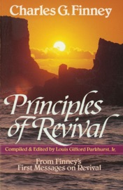 Principles of Revival - Charles Finney