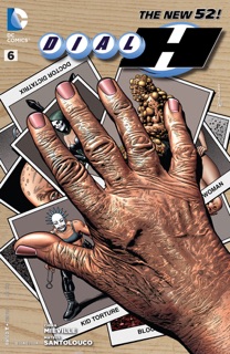 Dial H (2012- ) #6 by China Miéville & David Lapham